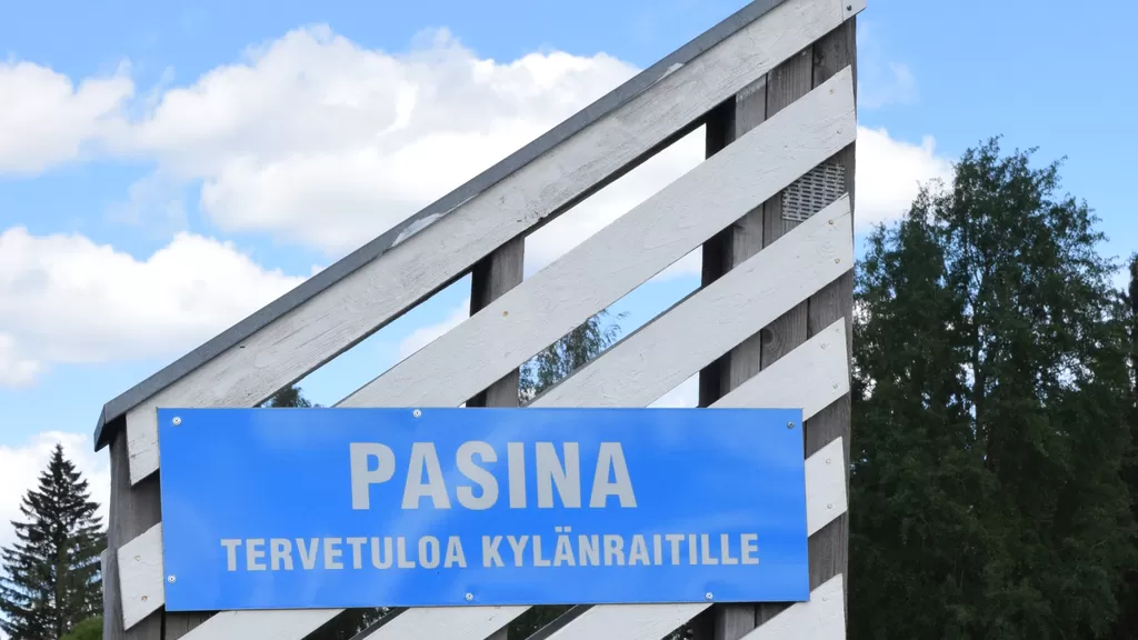 Tervetulokyltti Orimattilan Pasinassa.